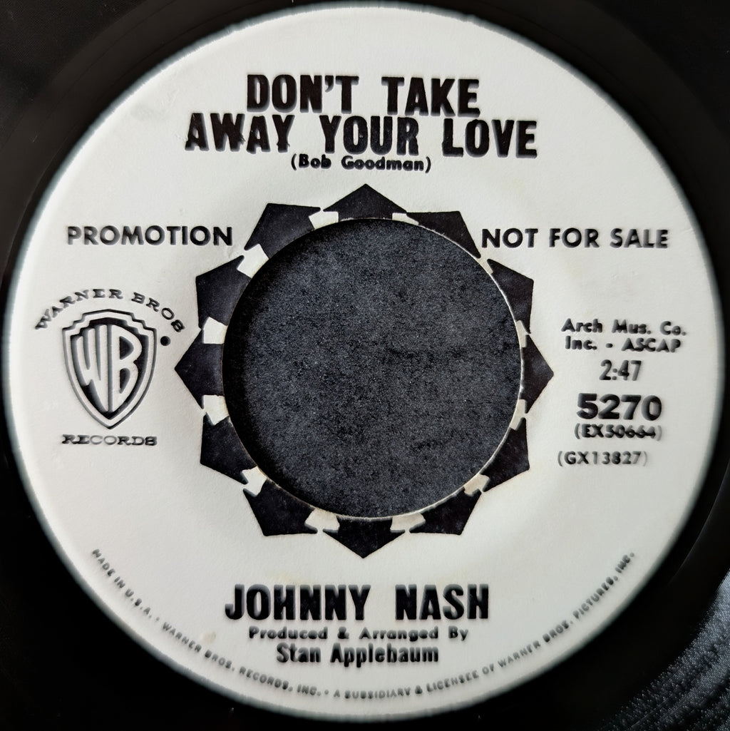 Jonny nash-Don't take away your love/Moment of weekness