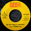 Fully guaranteed - We can't make it together / Spinning around