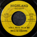 Mike & The Censations-Don't mess with me/There is nothing I can do about it