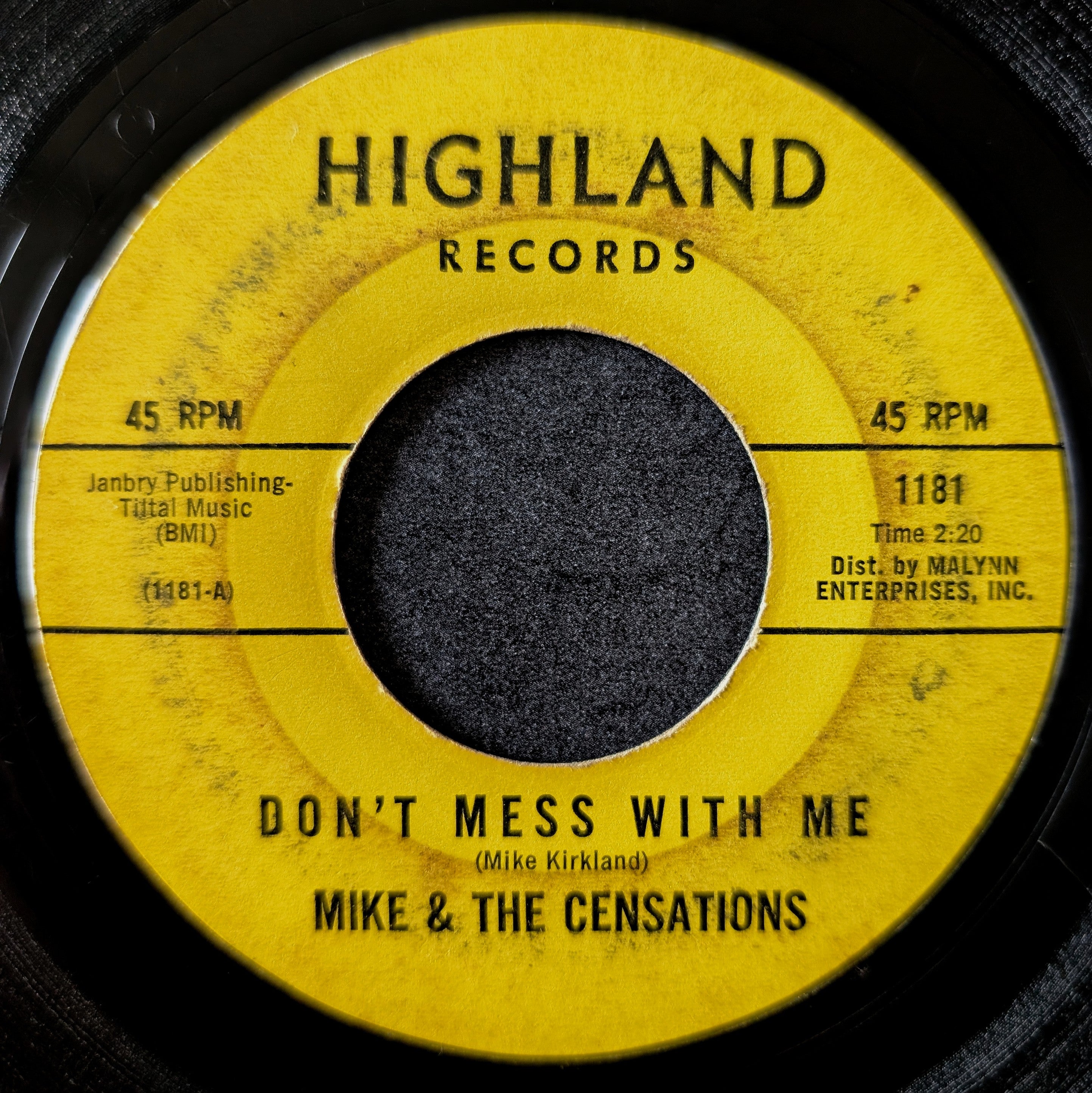 Mike & The Censations-Don't mess with me/There is nothing I can do about it