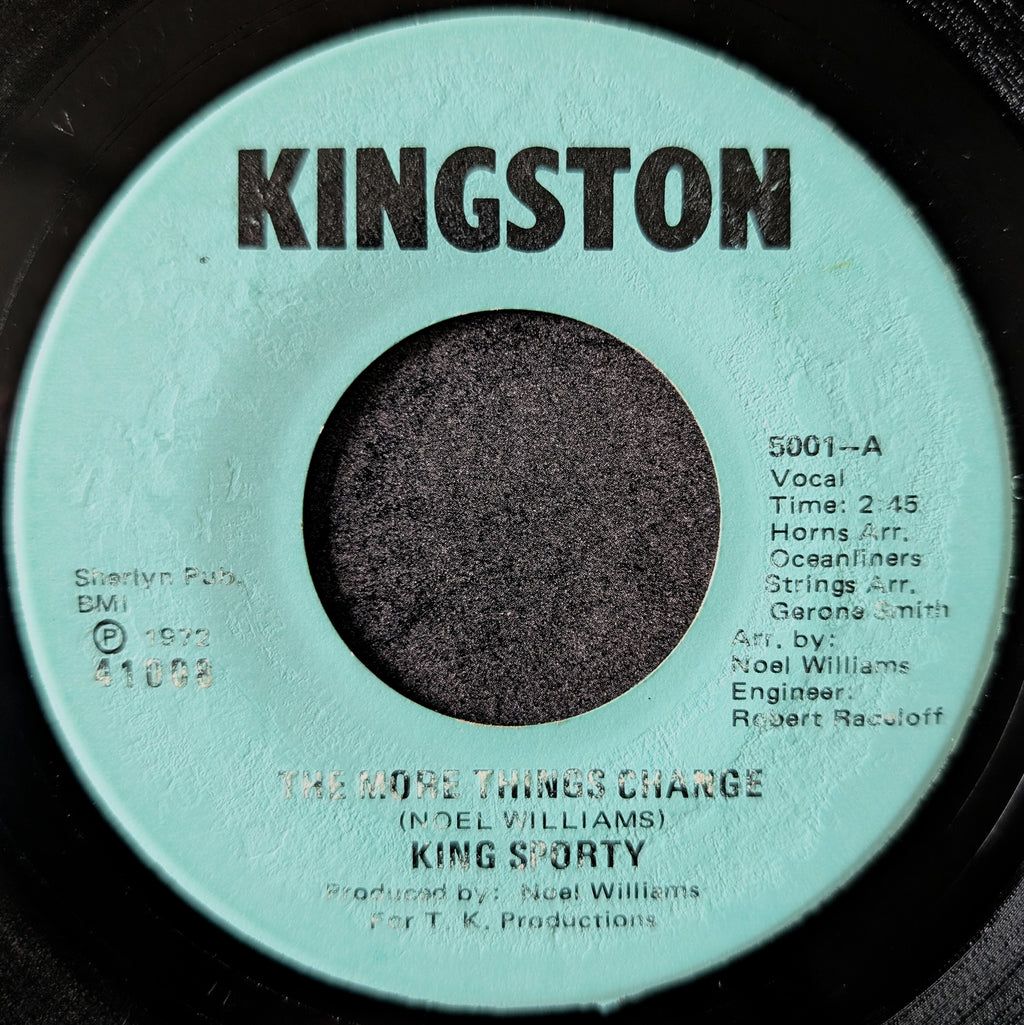 King Sporty-The more things change/The more things changes(Instrumental)