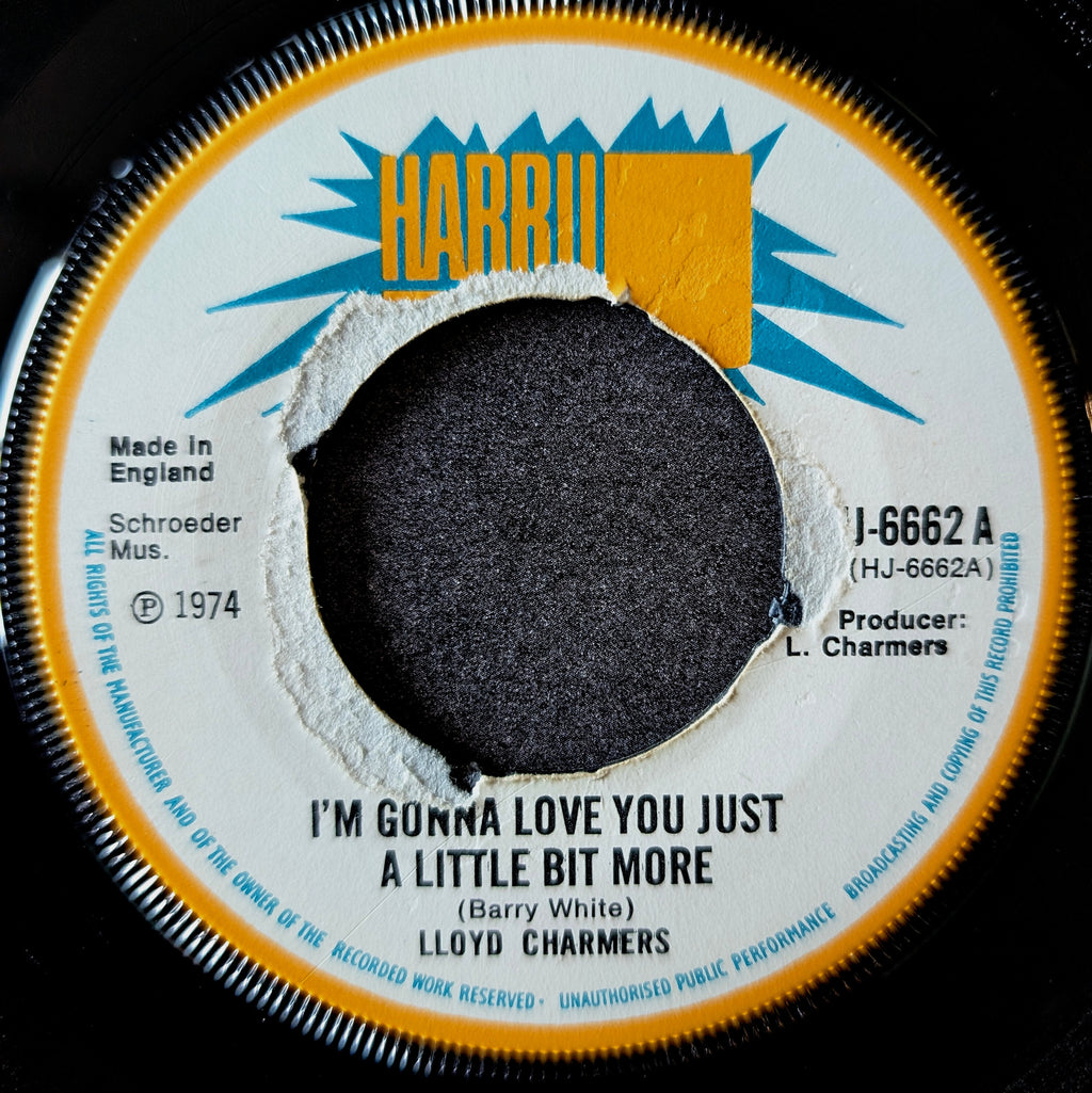 Lloyd Charmers-I’m gonna love you just a little bit more/Have I sinned
