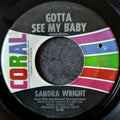 Sandra Wright-Gotta see my baby/We're gonna make it