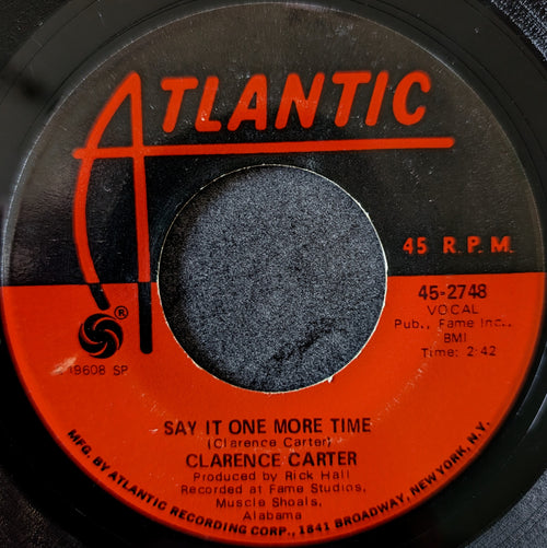 Clarence Carter-Patches / Say it one more time