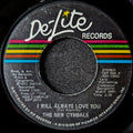 The New Cymbals-I will always love you/Please baby please
