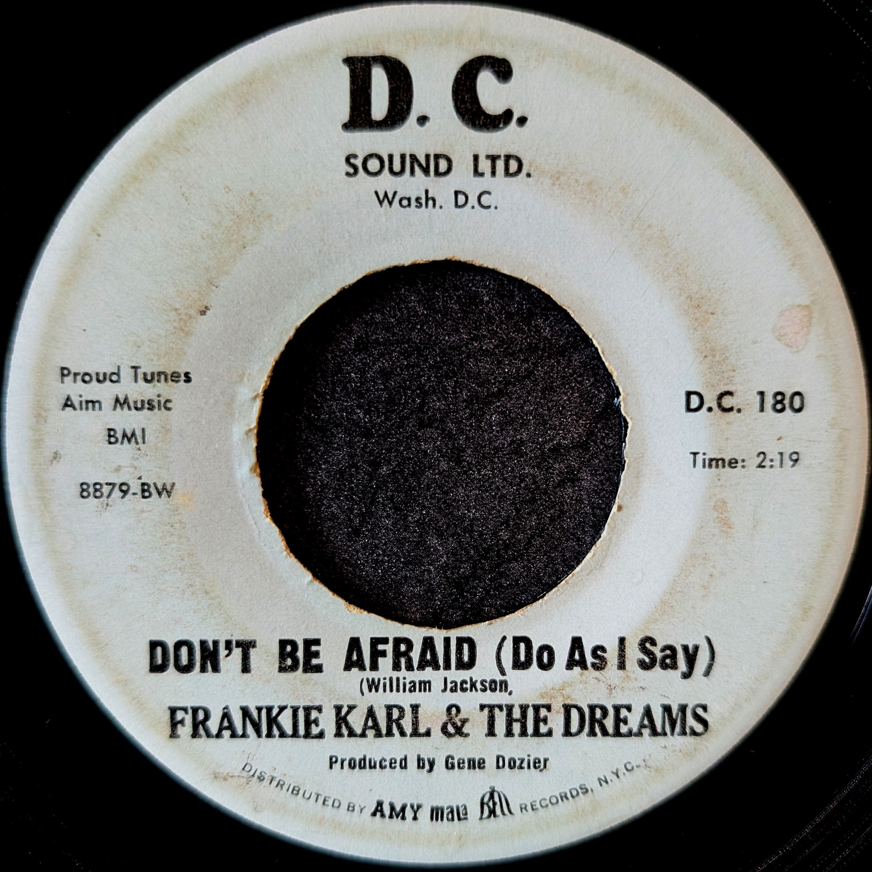 Frankie Karl & The Dreams-Don't be afraid(do as I say)/I'm so glad