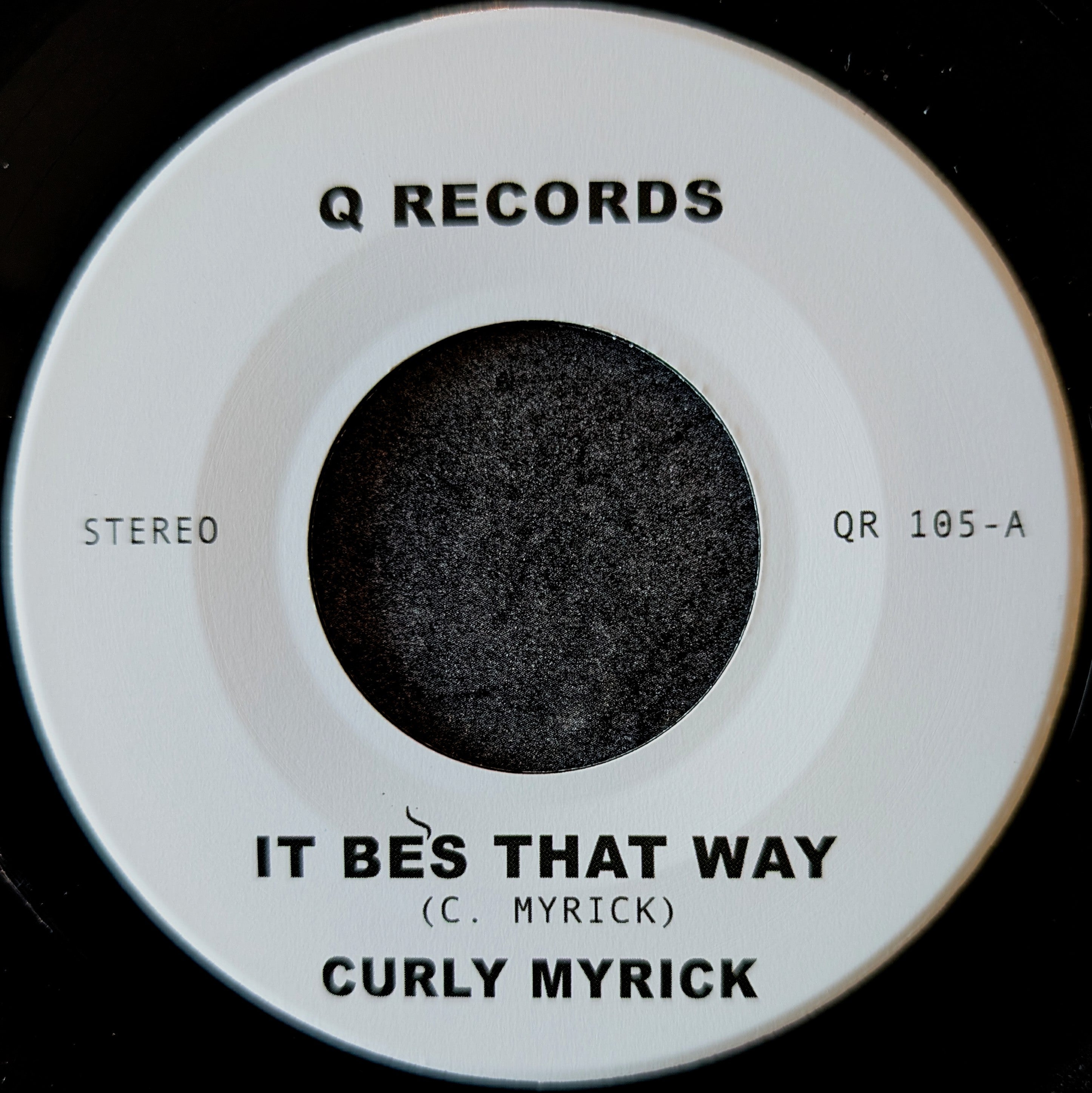 Curly Myrick-It's be's that way/Nothing word song