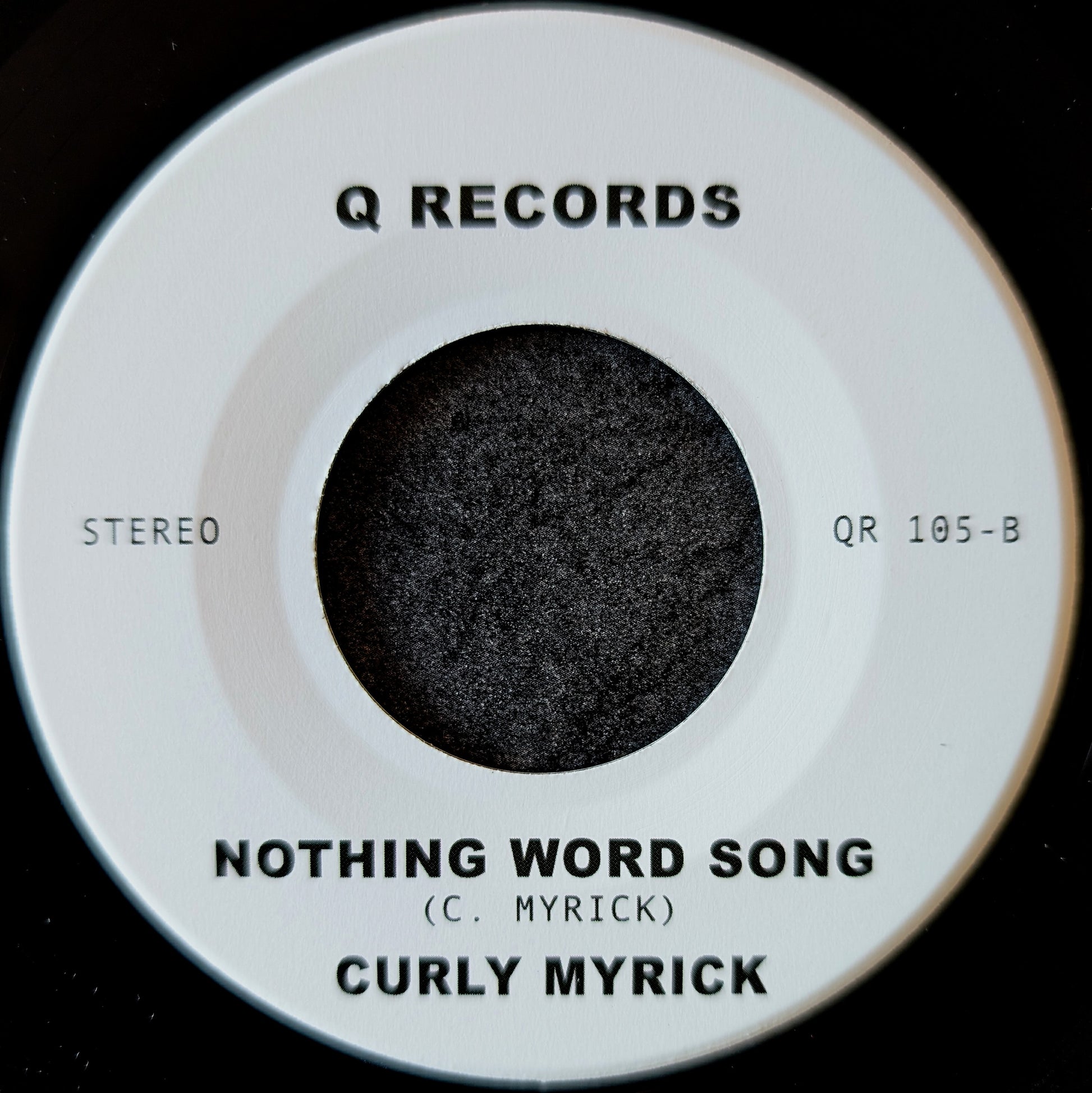 Curly Myrick-It's be's that way/Nothing word song