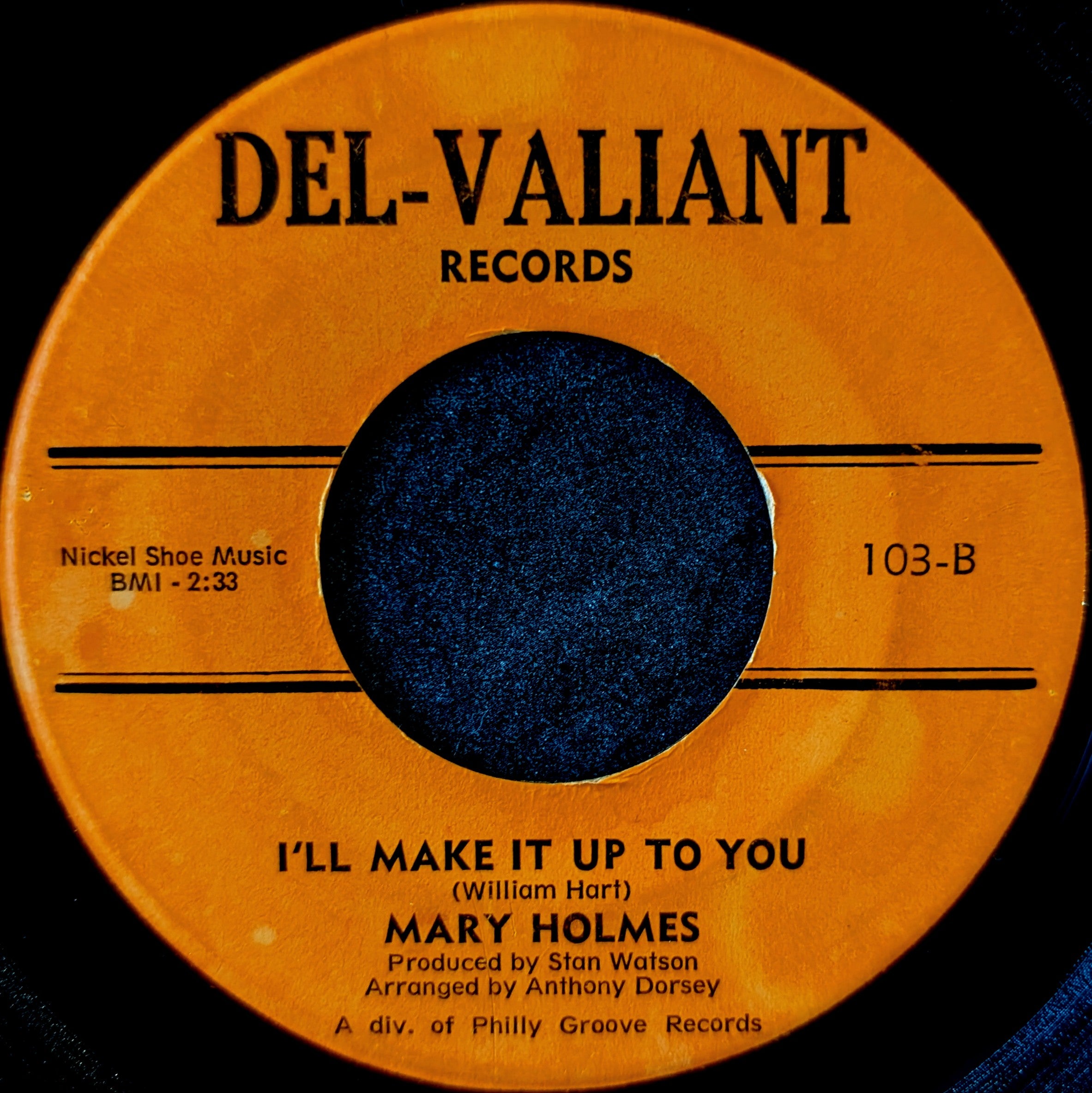 Mary Holmes-I need your lovin'/ I'll make it up it up to you