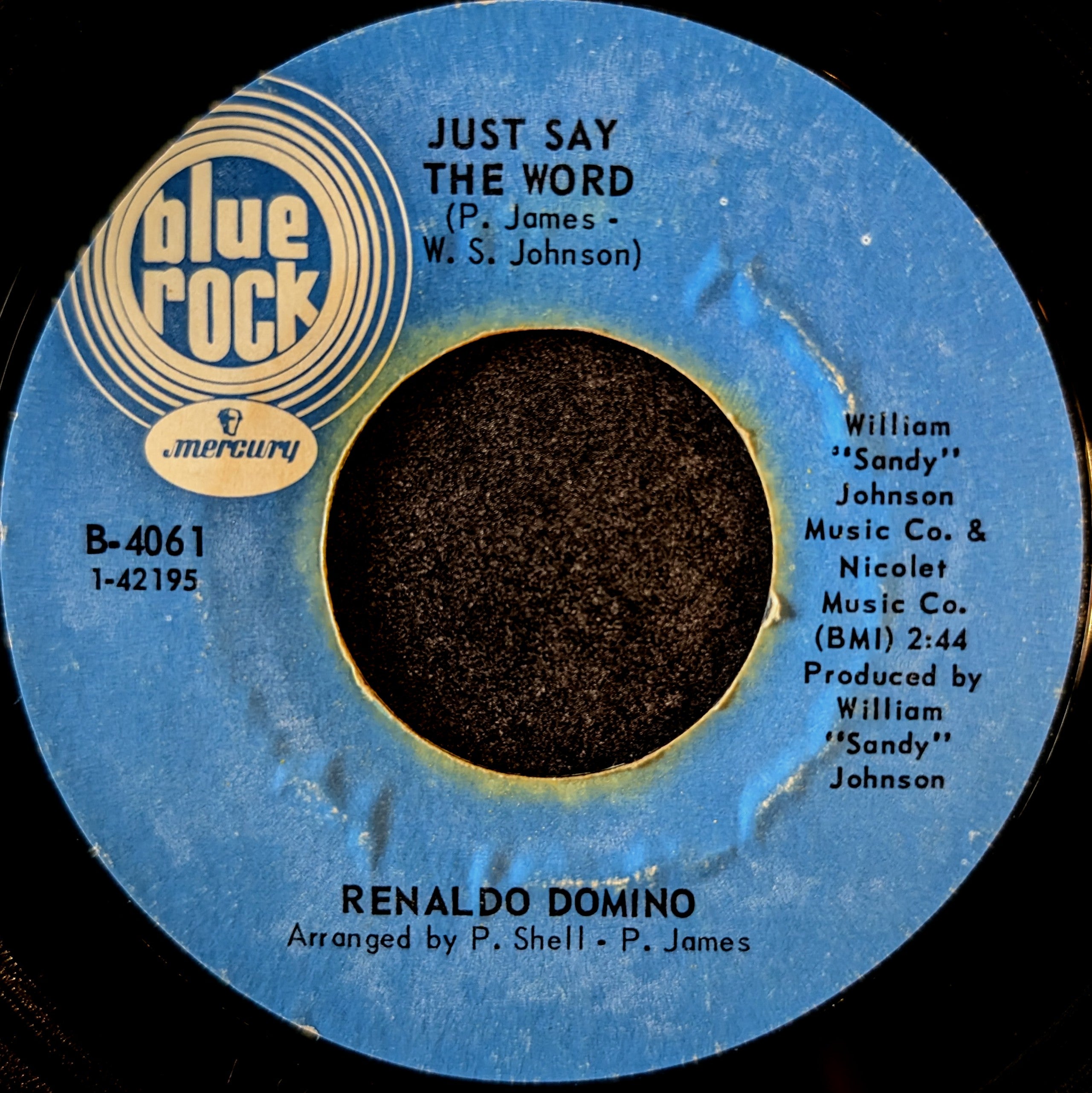 Renaldo Domino-Just say the ward/ Don't go away