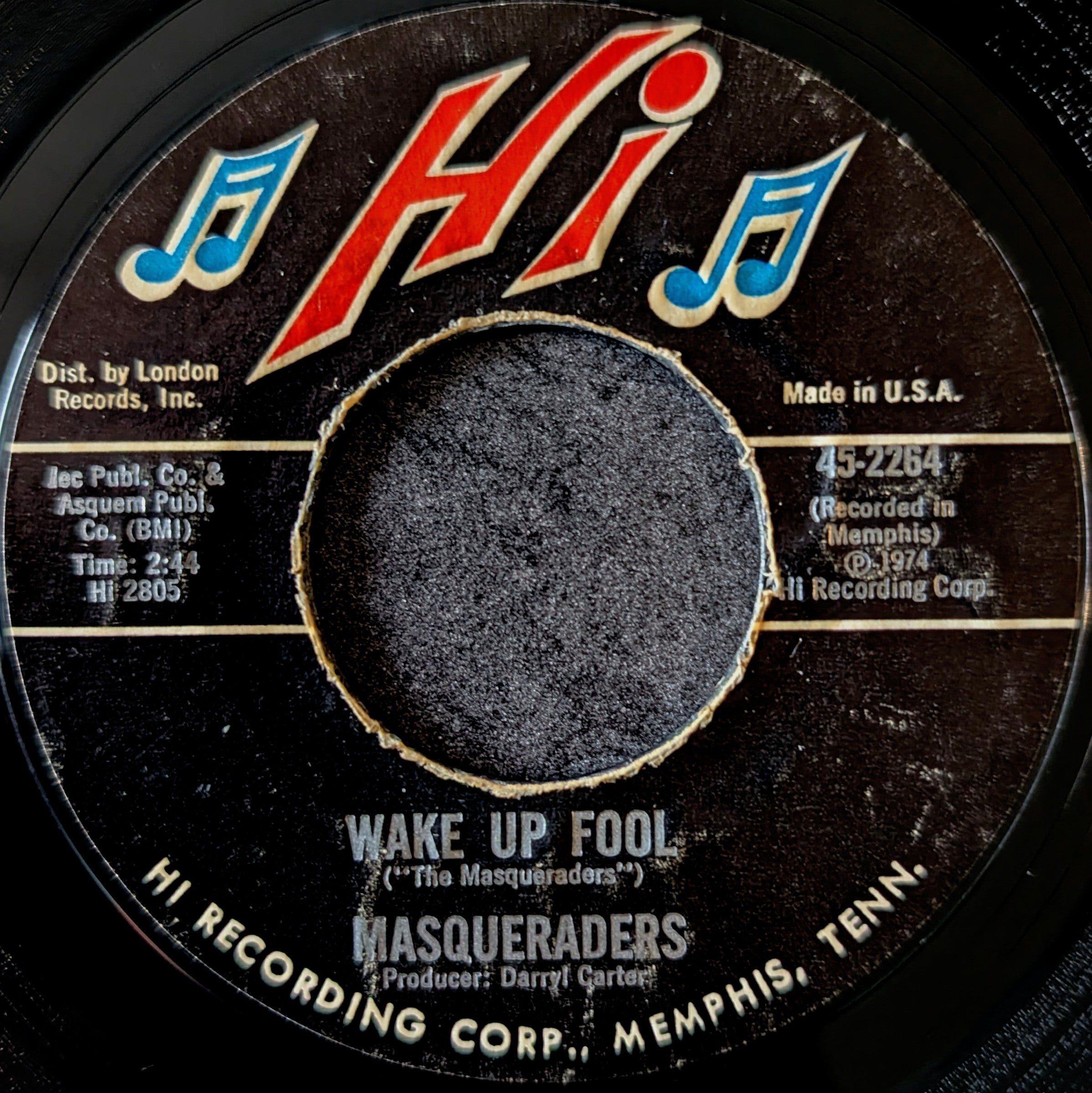 The Masqueraders-Now that you're mine/ Wake up fool