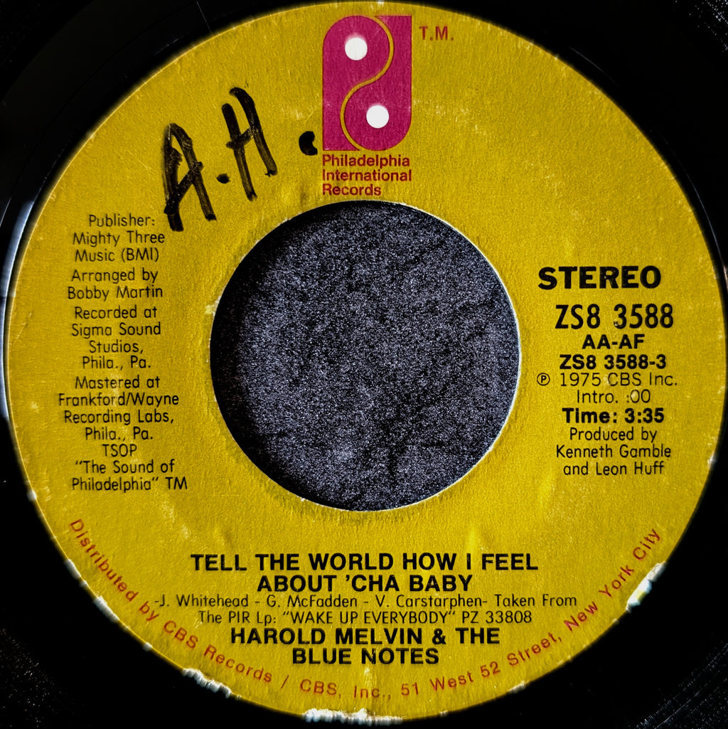 Harold Melvin & The Blue Notes-Tell The World how I feel about 'cha baby/You know how to make me so good