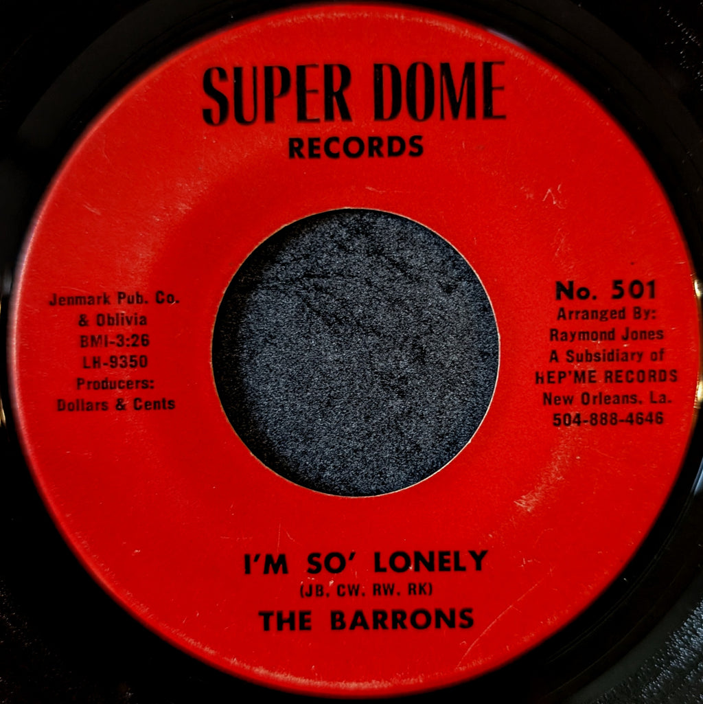 The Barrons-Some kind of fool/ I'm so lonely