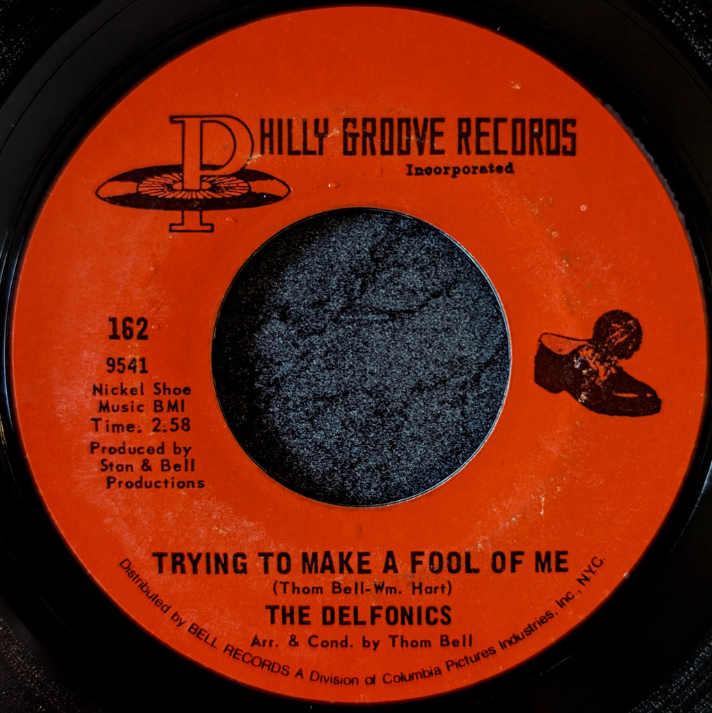 The Delfonics-Trying to make a fool of me/ Baby I love you