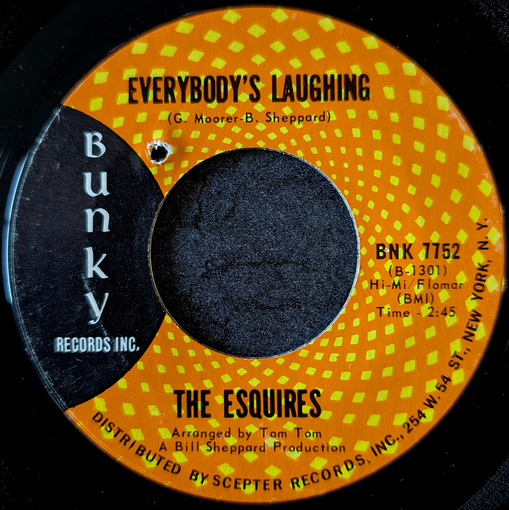 The Esquires-And get away/ Everybody's laughing