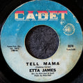 Etta James-Tell mama/ I'd rather go blind