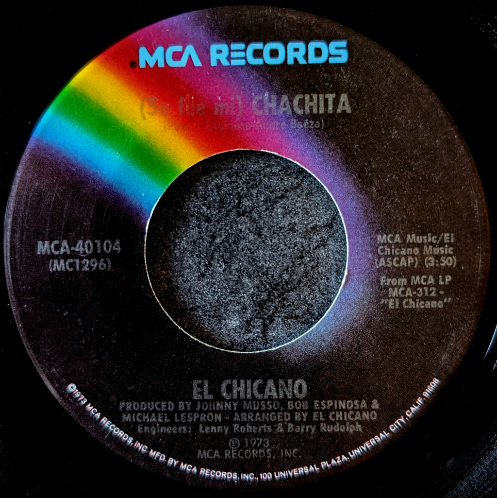 El Chicano-Tell her she's lovely/ (Se fue mi)Chachita
