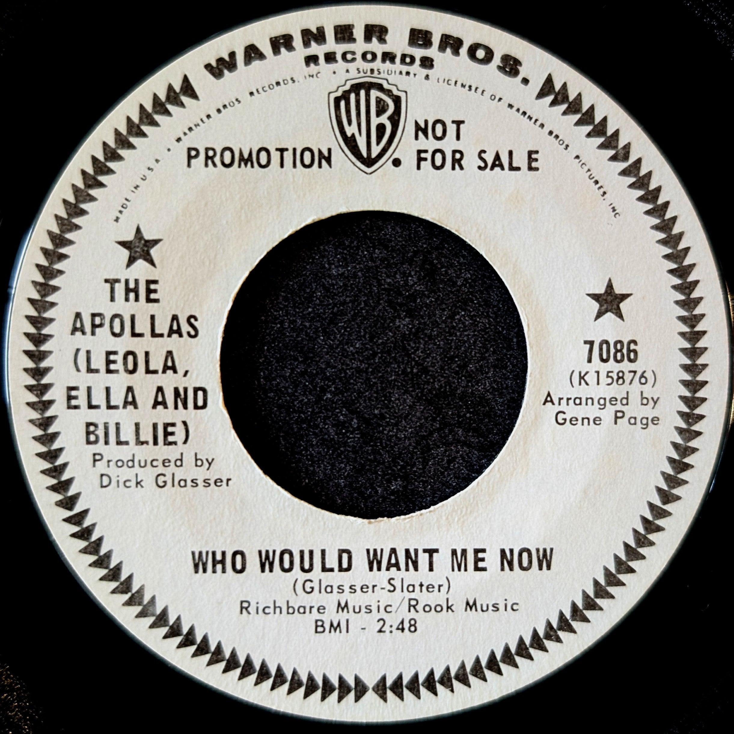 The Apollas-Who would want me now/ You'll always have me