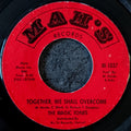 The Magic Tones - Together we shall overcome / It's better to love