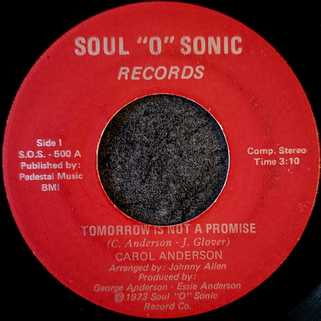 Carol Anderson-Tomorrow is not a promise/One man's woman