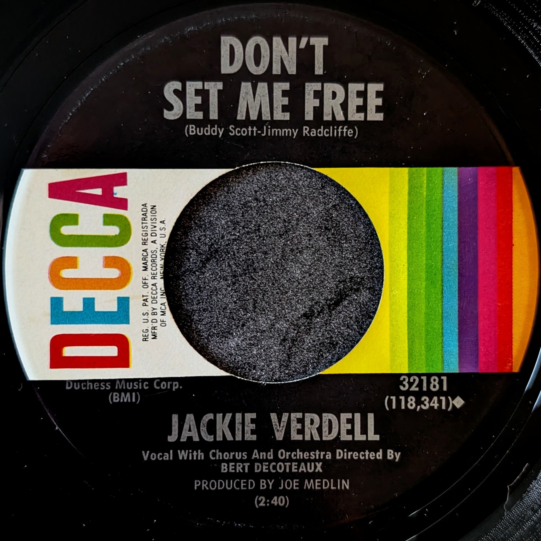 Jackie Verdell-Don't set me free/Does she ever remind you of me