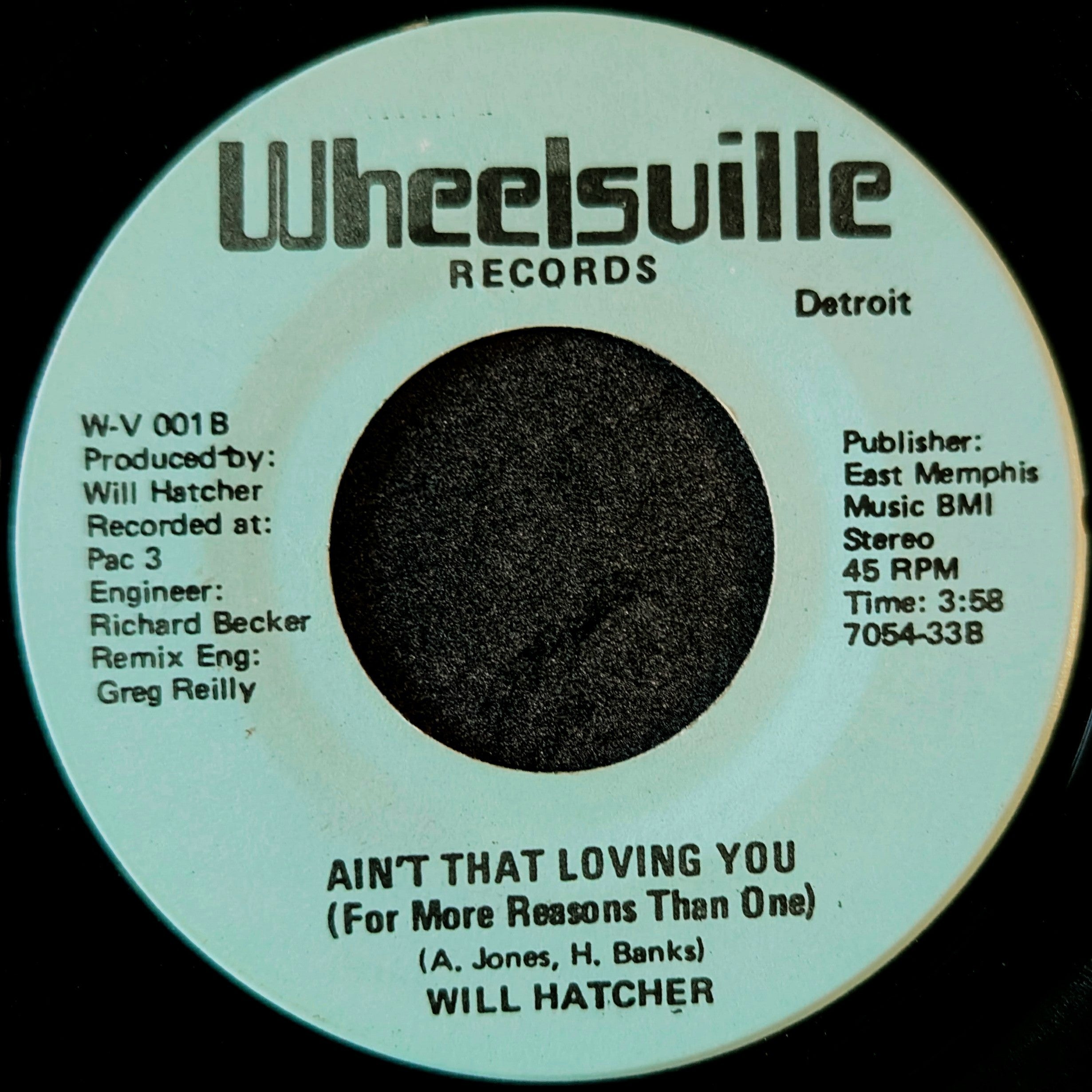 Will Hatcher-You haven’t seen nothing yet(Like the love your gonna get)/Ain't that loving you(For more reasons than one)