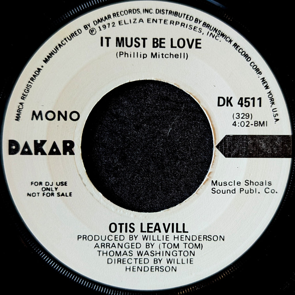 Otis Leavill-It must be love/ It must be love