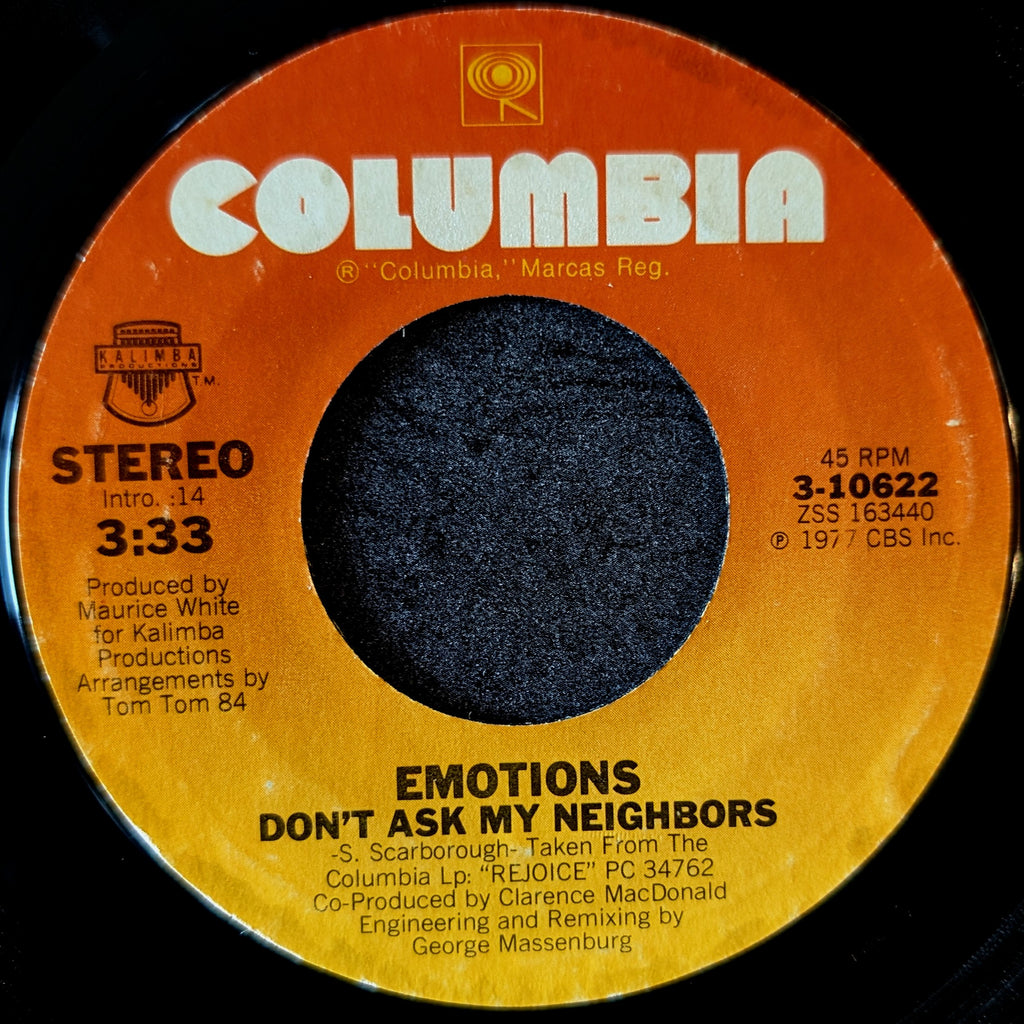 Emotions-Don't ask my neighbors/Love's what's happenin'