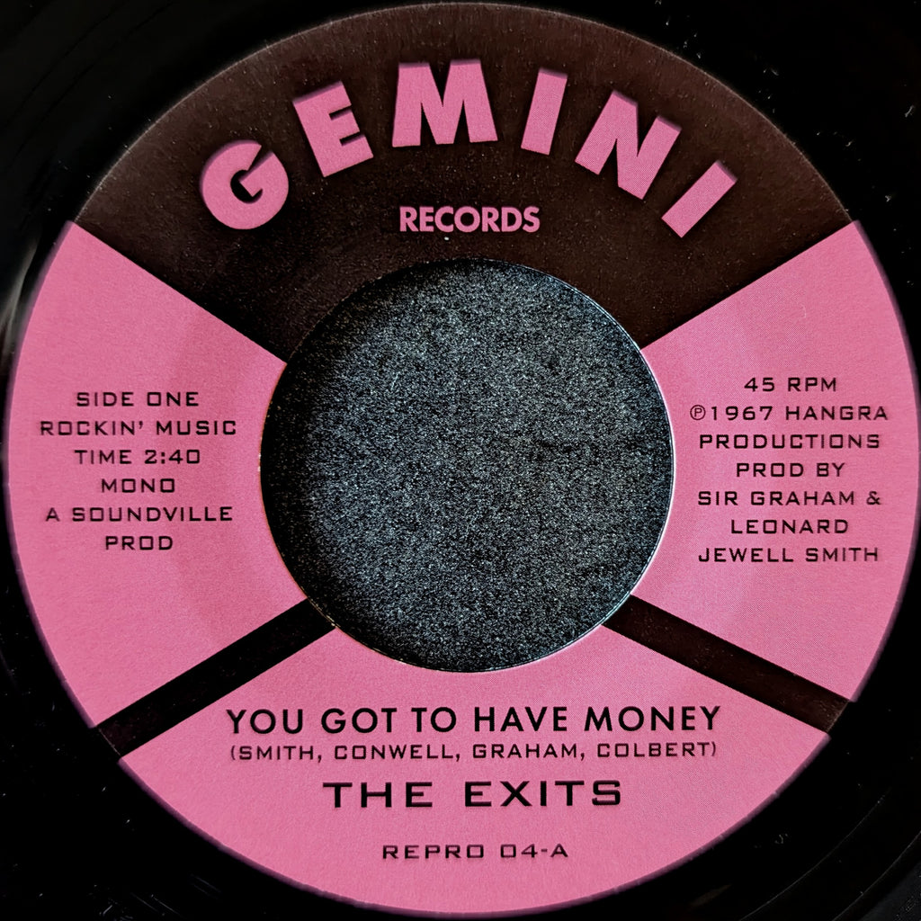 The Exits-You got to have money/Under the street lamp