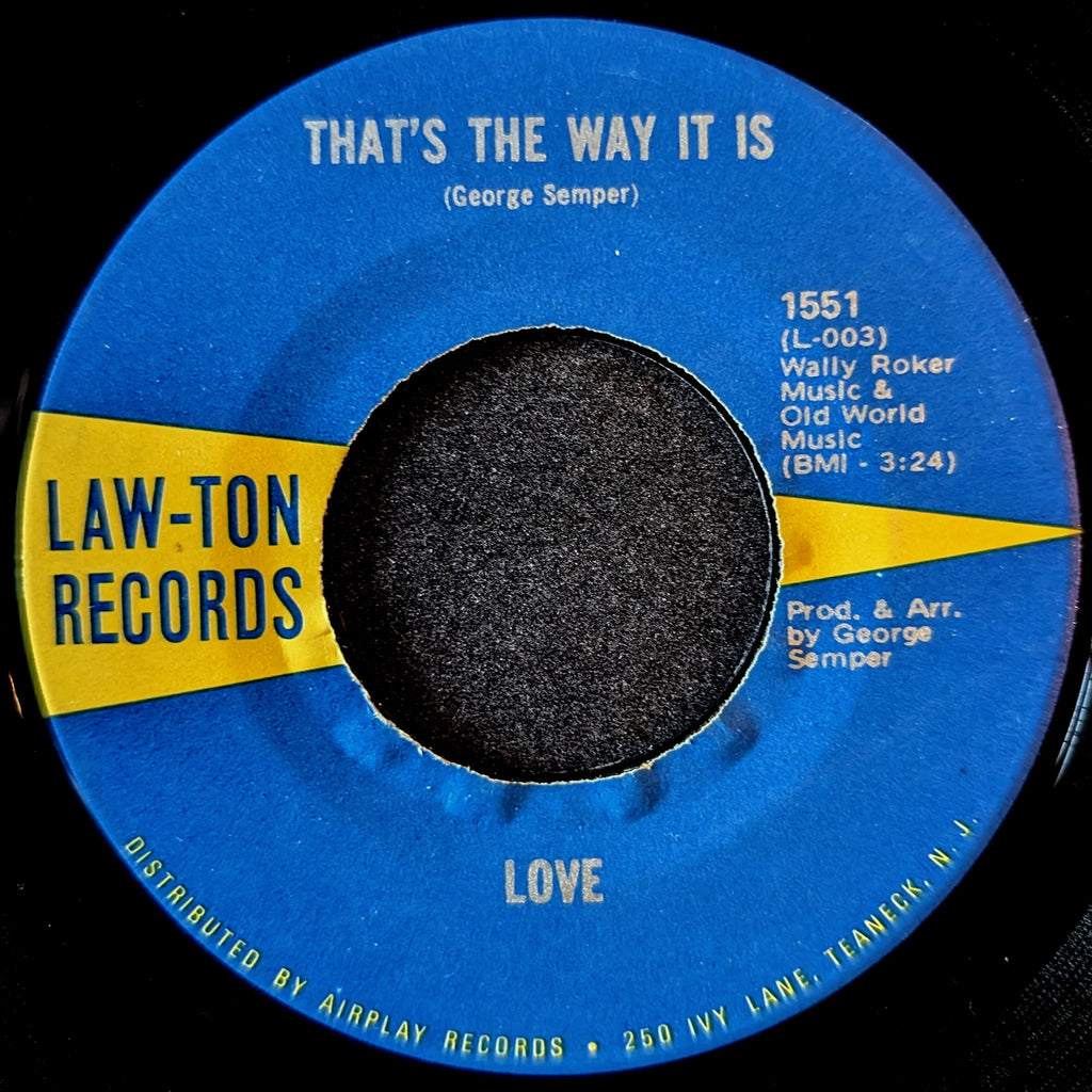 Love-That's the way it is/The only way