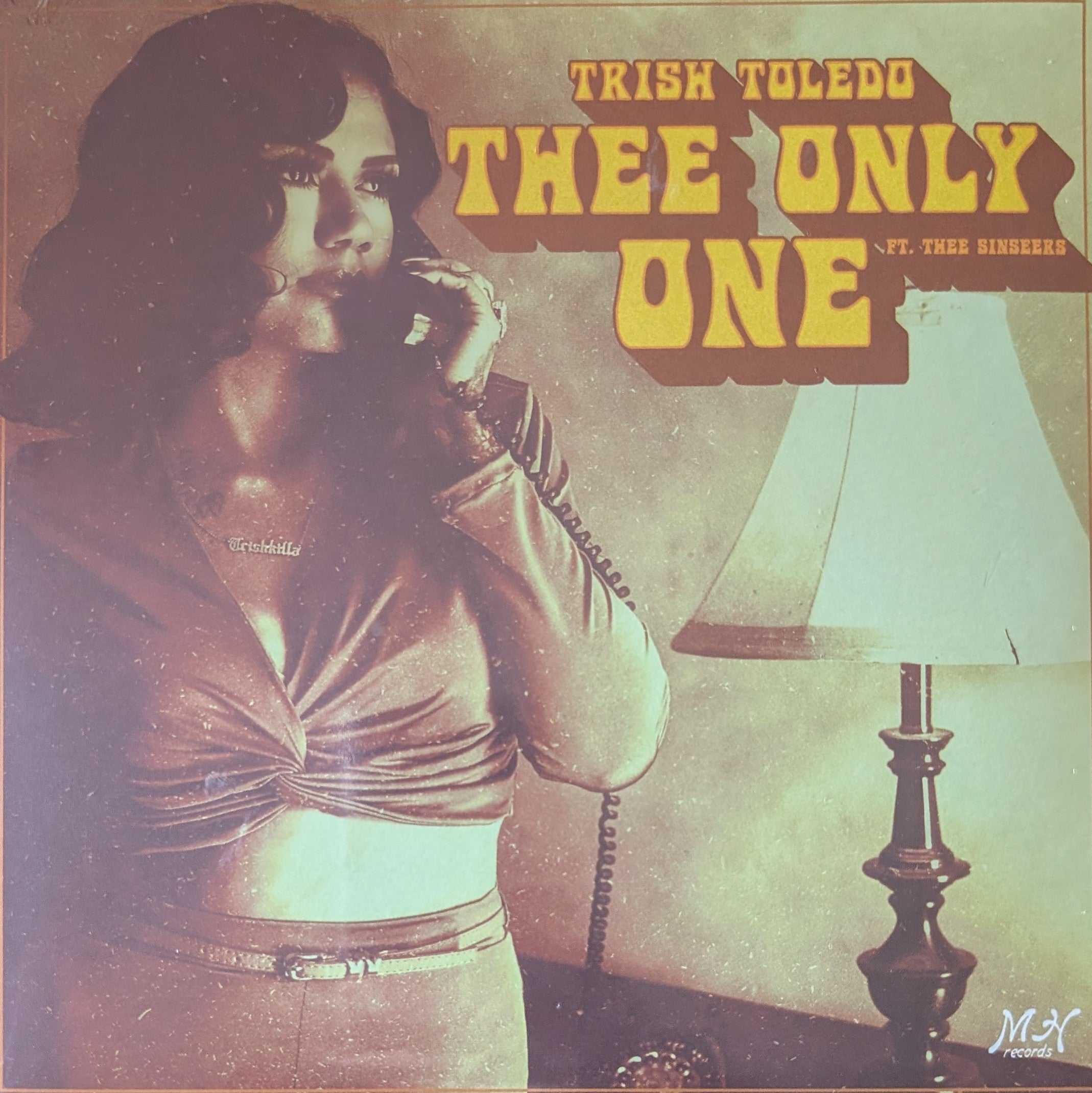 Trish Toledo with Thee Sinseers-Thee only one/Thee only one