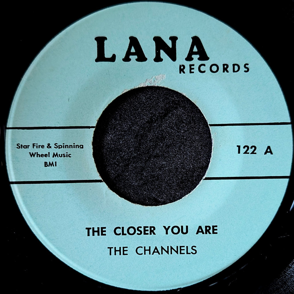 The Channels-The closer you are/Sad song