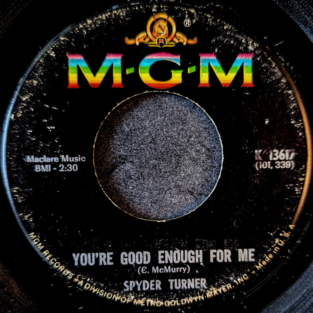 Spyder Turner-Stand by me/You’re good enough for me