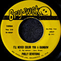 Philly Devotions - I'll Never Color You a Rainbow / Yeah, Yeah, Girl