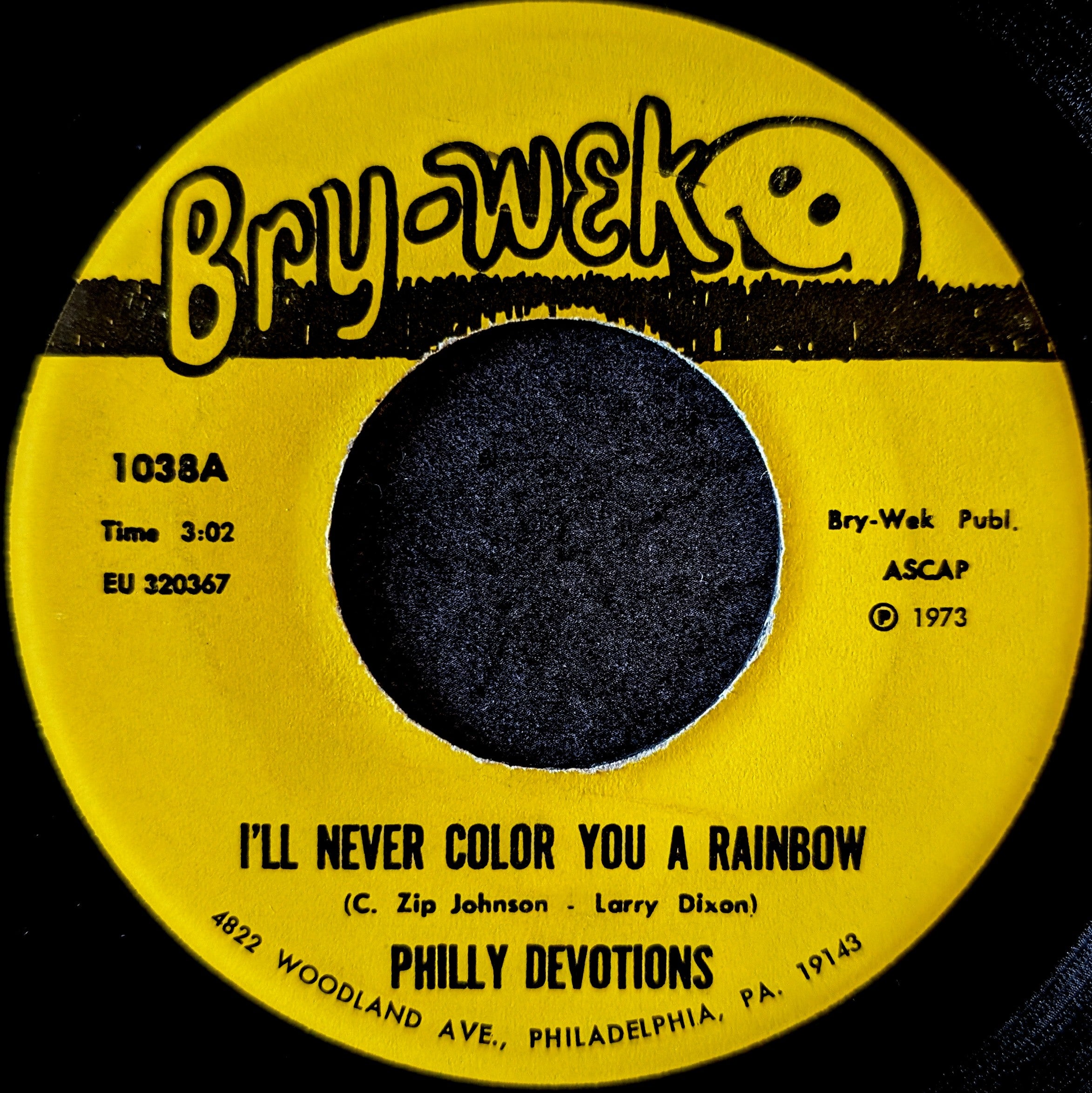Philly Devotions-I'll never color you a rainbow/Yeah,Yeah,Girl