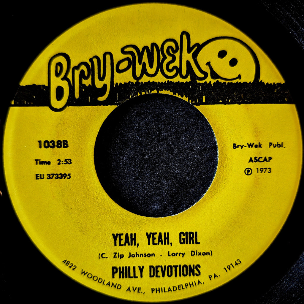 Philly Devotions-I'll never color you a rainbow/Yeah,Yeah,Girl