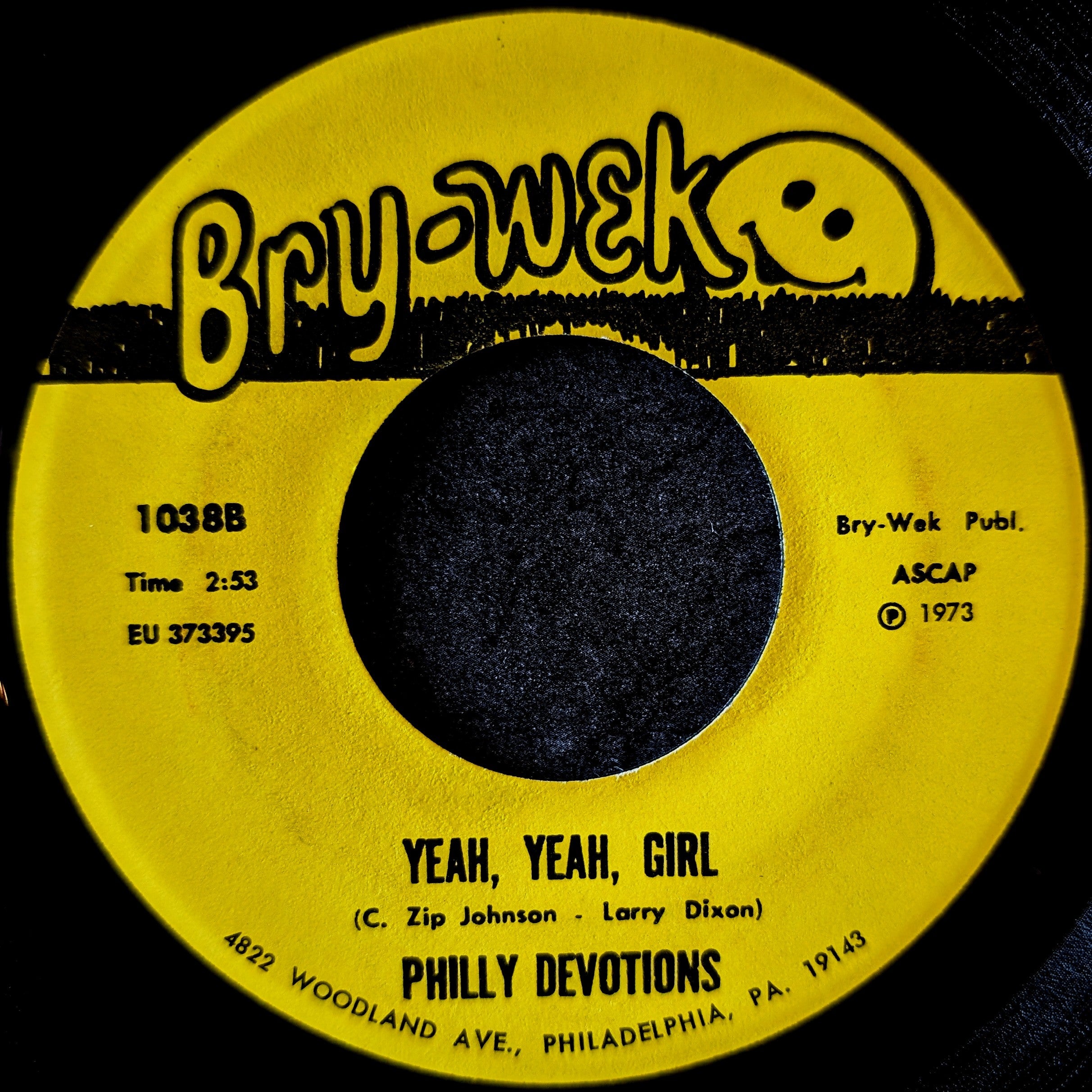 Philly Devotions-I'll never color you a rainbow/Yeah,Yeah,Girl