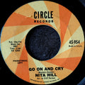 Nita Hill-Go on and cry/Standing in the shadows
