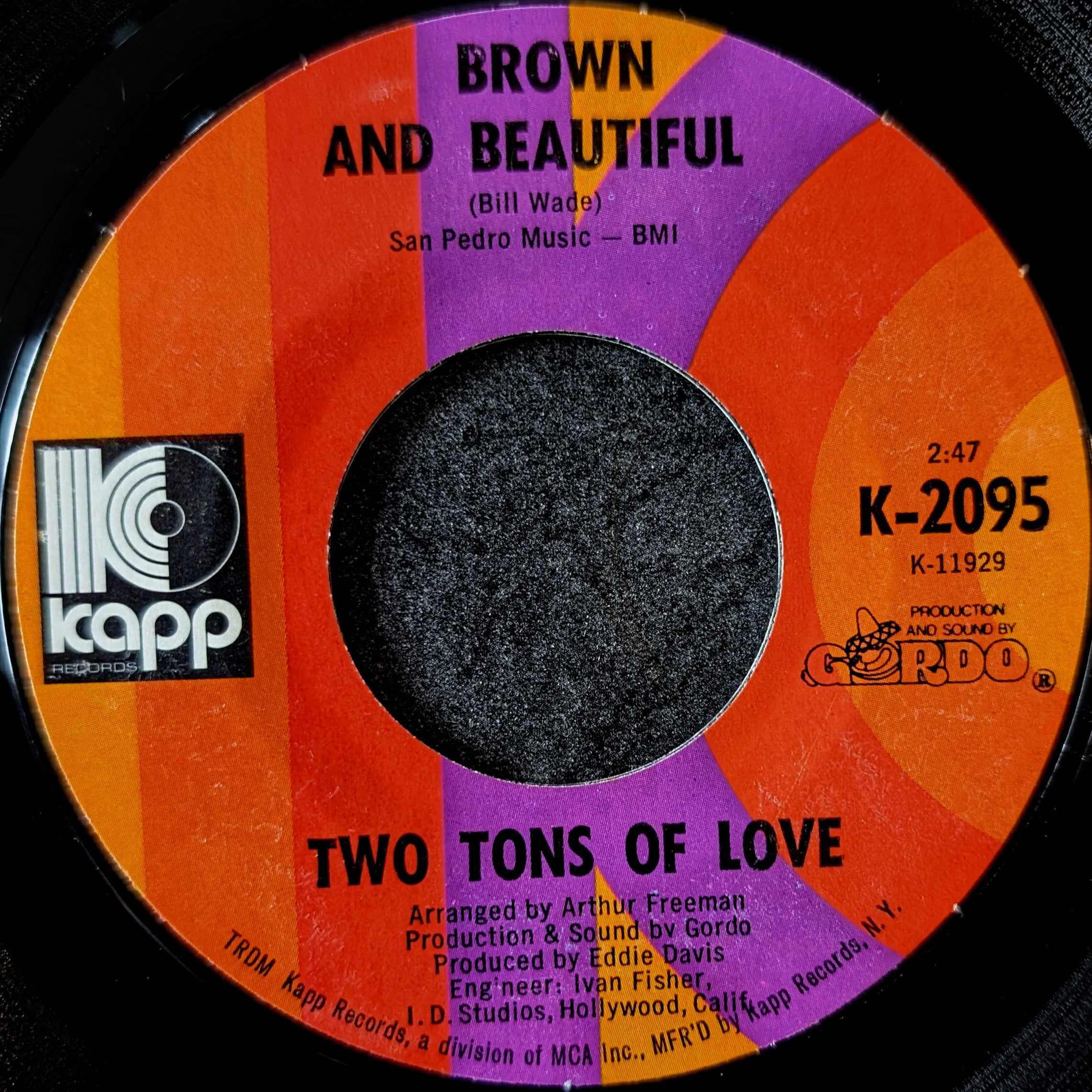 Two Tons of Love-It's a bad situation in a beautiful place/ Brown and Beautifil