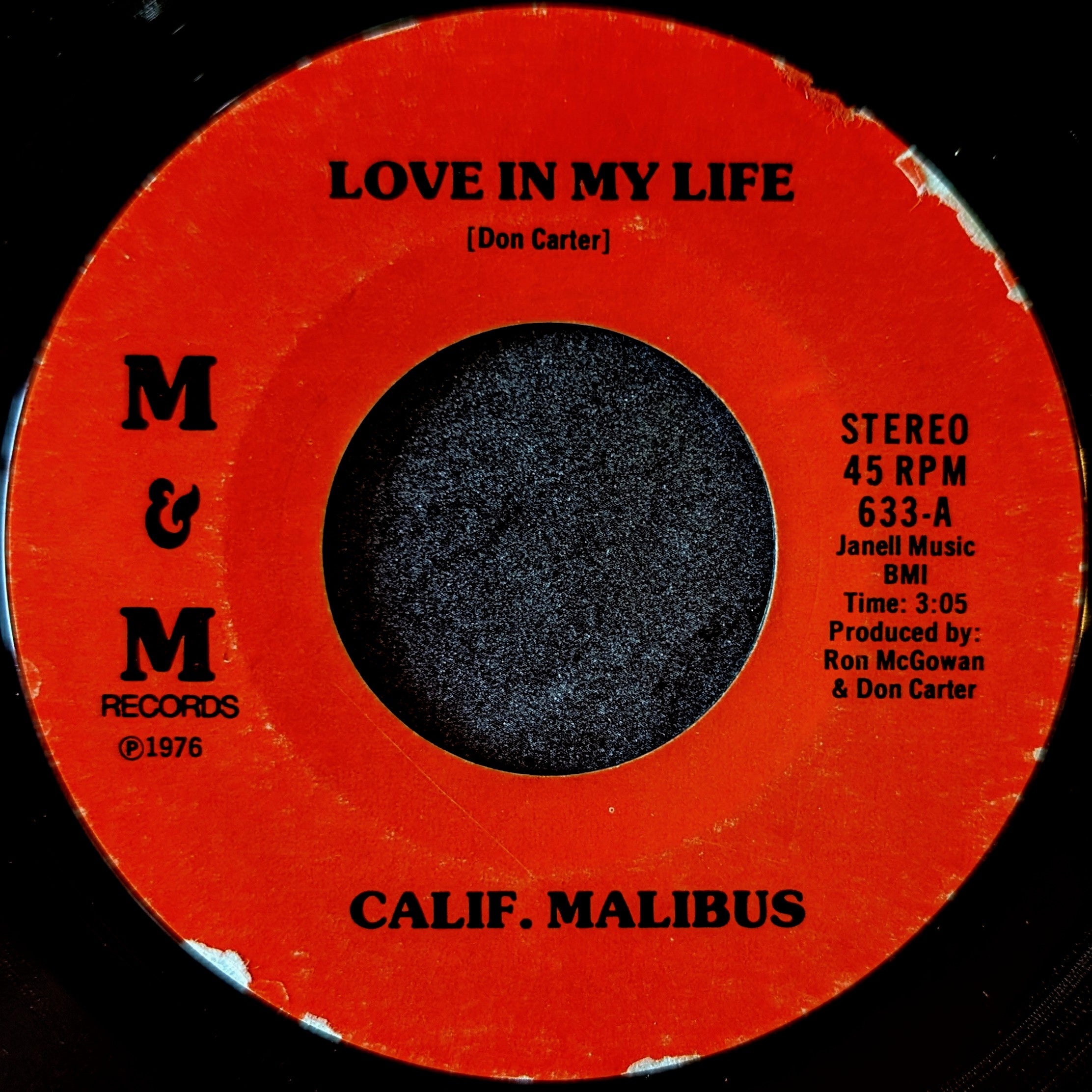 Calif.Malibus-Love is in my life/I stand alone