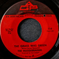The Masqueraders - The grass was green / Say it