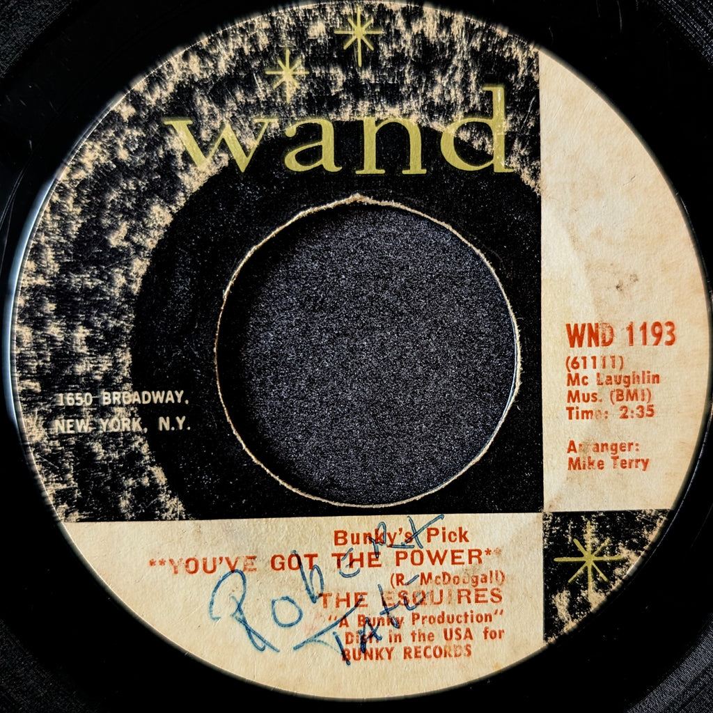 Esquires-You got the power/Doubt about it