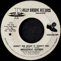 Broadway Express-Didn't we make it(Didn't we)/ Puff Puff(You're gone)