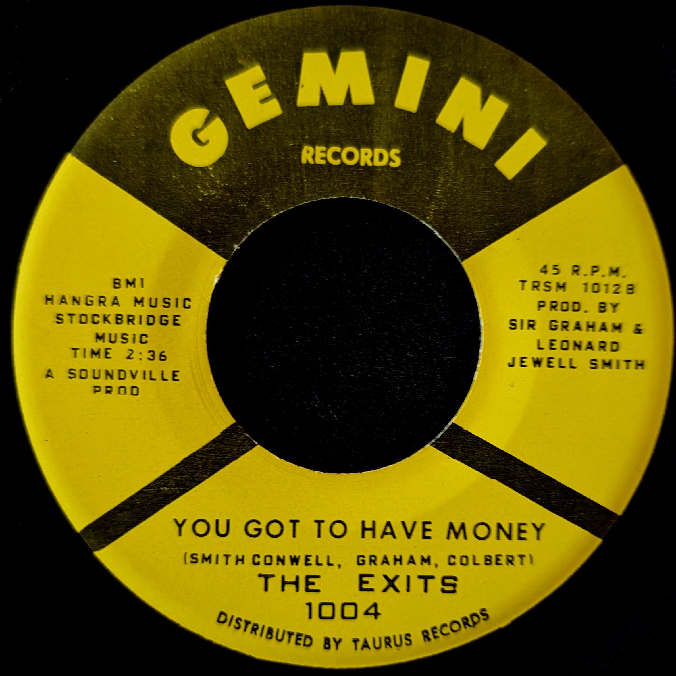 The Exits-Under the street lamp/You got to have money