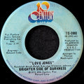 Brighter side of darkness-Love Jones/I'm the guy