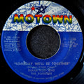 Diana Ross and The Supremes - Someday We'll Be Together / He's My Sunny Boy