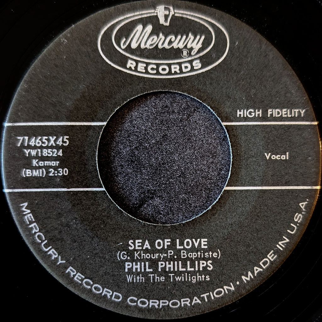 Phil Phillips with the Twilights-Sea of love/Juella