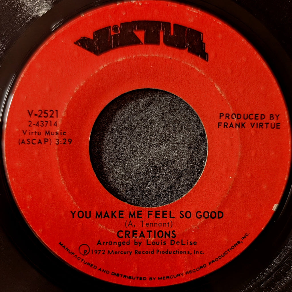 Creations-You make me feel so good/That's how strong my love is