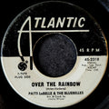 Patti Labelle and The Bluebelles-Over the rainbow/Groovy kind of love
