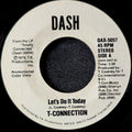 T-Connection-Let's do it today/Let's do it today
